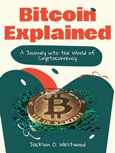 Bitcoin Explained Ebook Jackson O Westwood Boeken