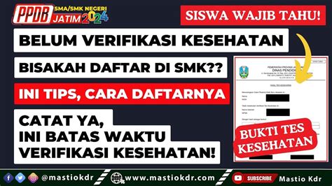 TIPS TIDAK Verifikasi Kesehatan Bisakah Daftar Di SMK INI TAK KASIH