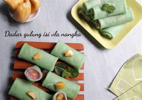 Resep Dadar Gulung Isi Vla Nangka Oleh Mama Fathan Cookpad