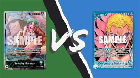 Jewelry Bonney Vs Donquixote Doflamingo Match OP07 Locals Round 1 Of 4