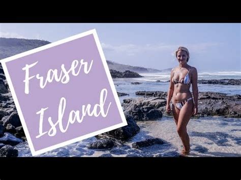 Fraser Island Travel Vlog Youtube