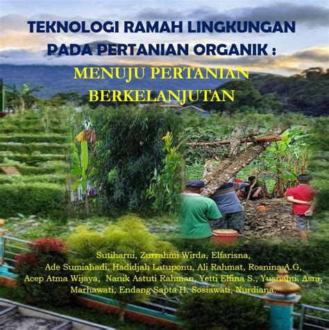 Teknologi Ramah Lingkungan Pada Pertanian Organik Menuju Pertanian