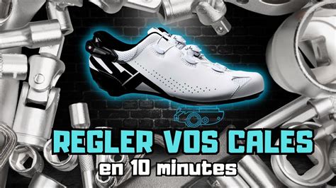 Régler vos cales de vélo en 10 minutes YouTube