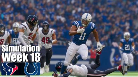 Nflweek Simulation A D Mills Houston Texans Vs Indianapolis