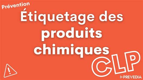 Étiquetage des produits chimiques CLP YouTube