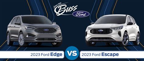 Ford Edge Vs Escape Ultimate Comparison