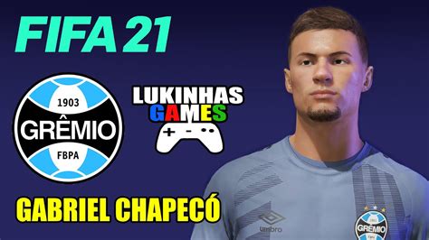 FIFA 21 GABRIEL CHAPECÓ GRÊMIO FACE REALISTA LOOK ALIKE HOW