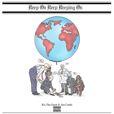 Keep On Keep Keeping On Single By Riz Tha Great Spotify