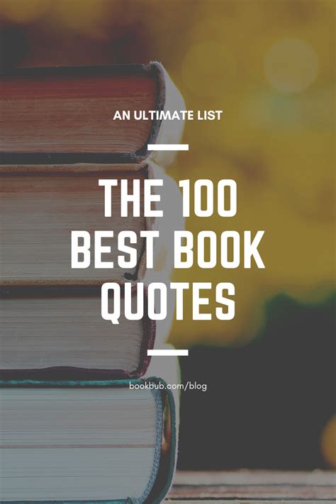 The 100 Most Iconic Book Quotes Book Quotes Famous Book Quotes Best Quotes From Books