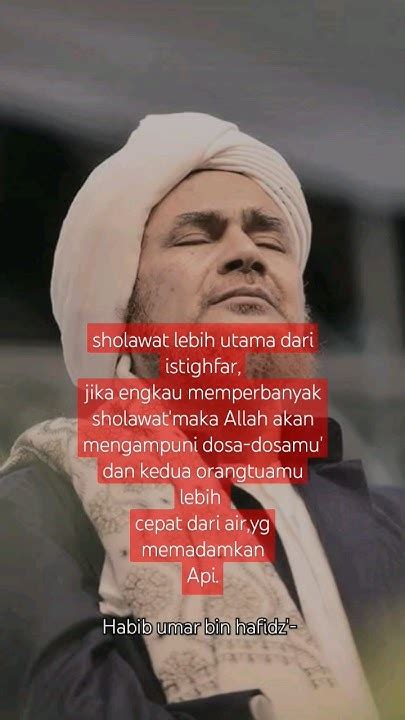 Keutamaan Sholawathabib Umar Bin Hafidzshortvideo Sholawat