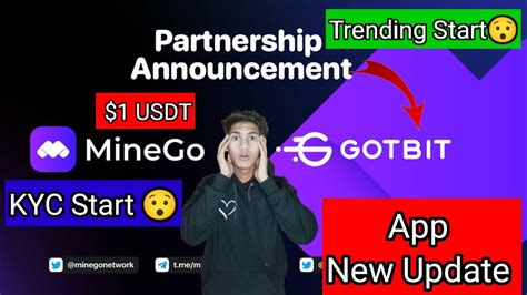 Minego New Update Lunch Listing In GOTBIT Exchange App 1 USDT YouTube