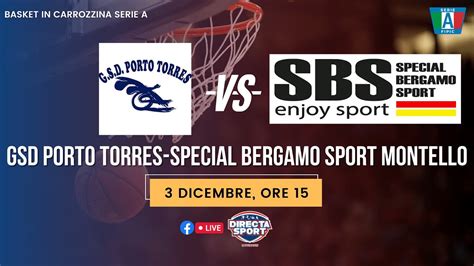 Basket In Carrozzina Serie A GSD Porto Torres Special Bergamo Sport