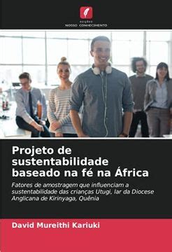 Libro Projeto de Sustentabilidade Baseado na fé na África Fatores de