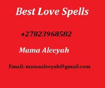 Worlds Best Spell Caster LOST LOVE 27823968582 Mama Aleeyah USA