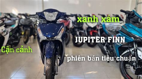 Yamaha JUPITER FINN 115 PB tiêu chuẩn Xanh Xám thắng UBS giá 17 01