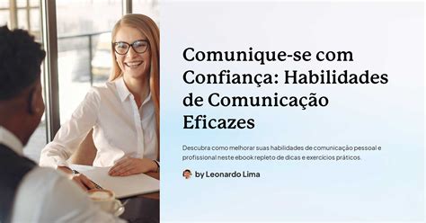 Comunique Se Com Confiança Habilidades De Comunicação Eficazes