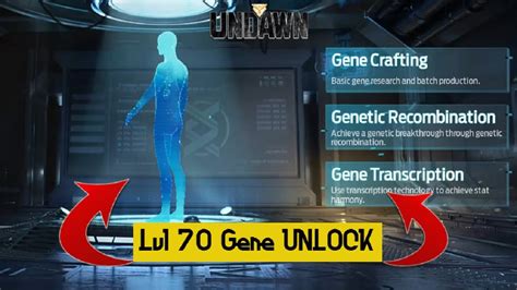 How To Unlock Genes In Undawn New Gene System Guide Youtube