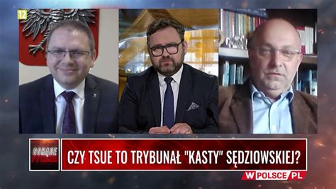 CZY TSUE TO TRYBUNAŁ KASTY SĘDZIOWSKIEJ YouTube