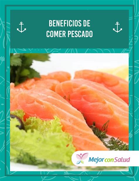 Beneficios De Comer Pescado Pescado Alimentacion Sana Recetas De Comida