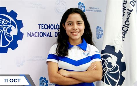 Juana Mayte Estudiante Destacada Del Programa Dual Del Tecmn Campus