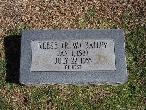 Reese William R W Bailey 1883 1955 Mémorial Find a Grave