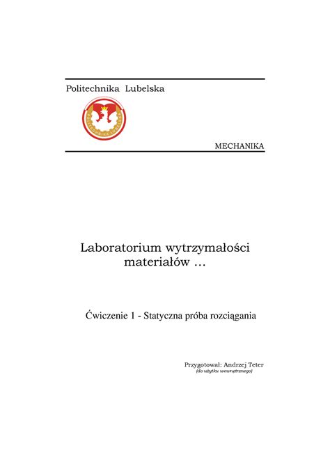 Wm Cw Statyczna Pr Ba Rozci Gania Politechnika Lubelska Mechanika