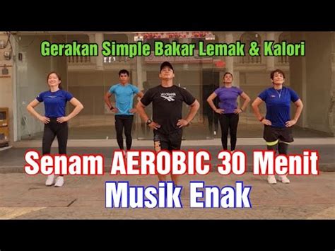 Senam AEROBIC Gerakan Simple Bakar Lemak YouTube