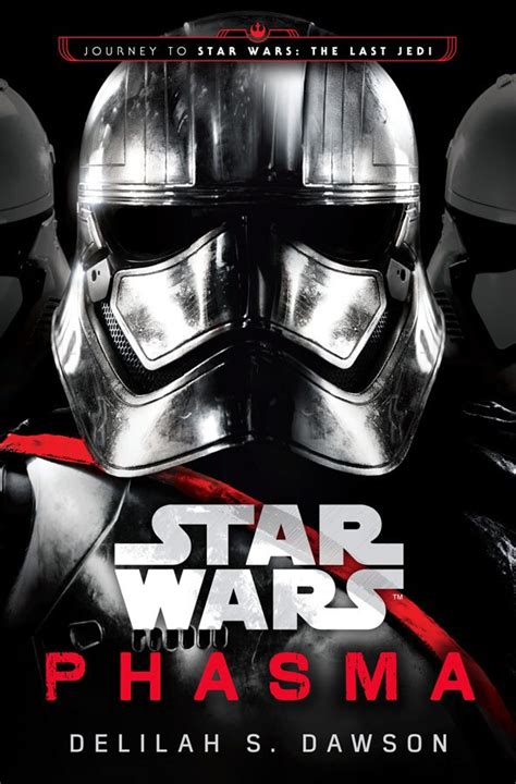 Phasma Excerpt The First Order Captain S Journey Begins Starwars