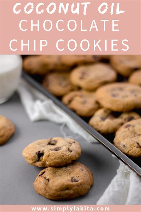 Coconut Oil Chocolate Chip Cookies Recipe Coconut Oil Chocolate