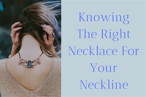 How To Choose The Right Necklace For Your Neckline The Apple Crumble