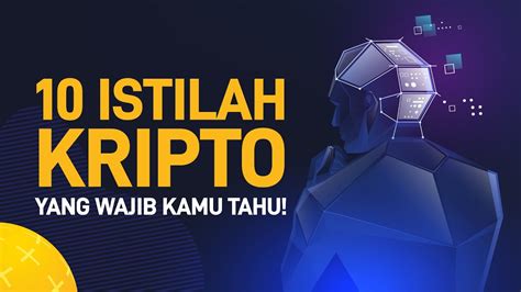 Istilah Kripto Yang Wajib Kamu Tahu Youtube