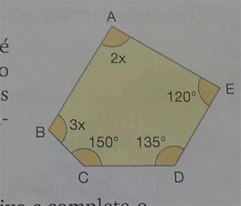 A Figura Ao Lado Um Pent Gono N O Regular Calcule As Medidas Dos