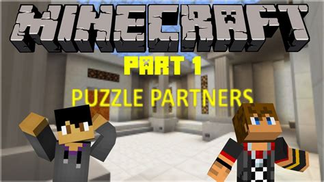 Minecraft Puzzle Map Puzzle Partners Part 1 Youtube