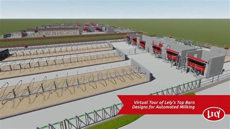 Virtual Tour Of Lely S Top Barn Designs For Automated Milking Barn