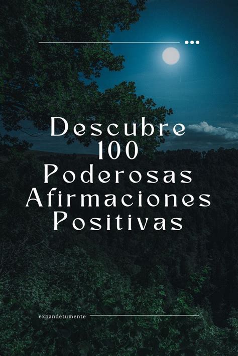 Lista De Poderosas Afirmaciones Positivas Artofit