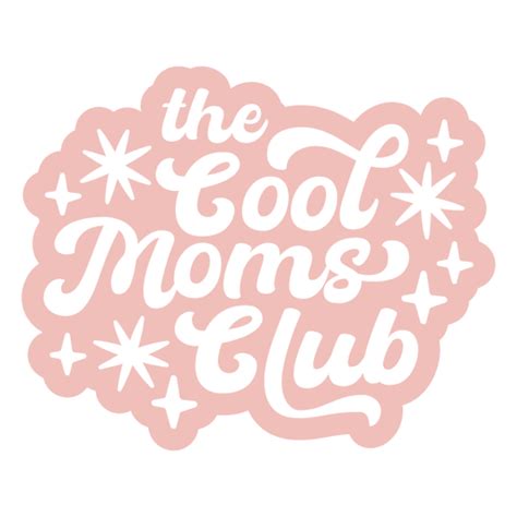 The Cool Moms Club Logo Design Png And Svg Design For T Shirts