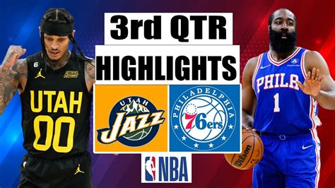 Utah Jazz Vs Philadelphia Ers Full Rd Qtr Game Highlight January