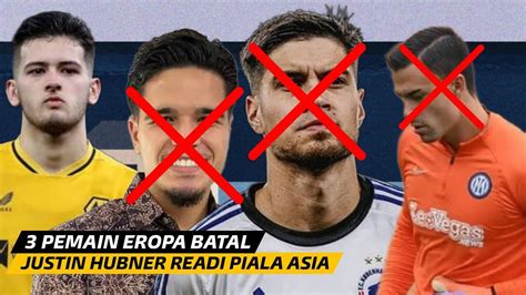 Justin Hubner Cetak Gol Cantik Pemain Eropa Batal Jadwal Ujicoba