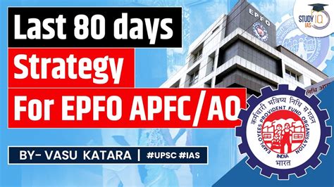 EPFO Exam Last 80 Days Strategy For EPFO APFC AO Exam Expert Tips For