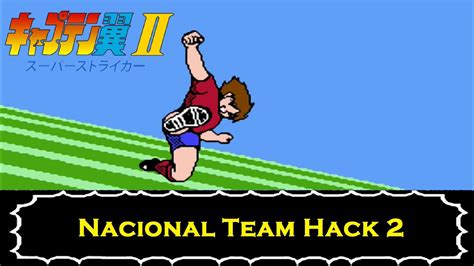 Captain Tsubasa Vol Ii Super Striker Nacional Team Hack Youtube