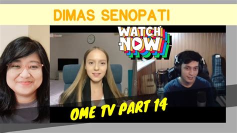 Dimas Senopati Ome Tv Part Reaction Youtube