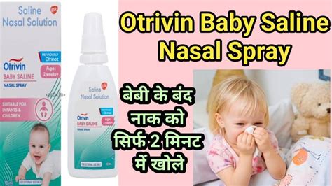 Otrivin Baby Saline Nasal Spray How To Use