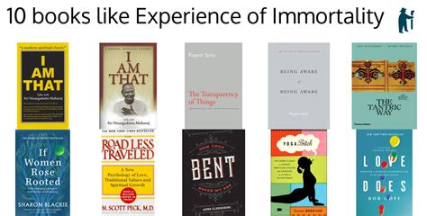 100 handpicked books like Experience of Immortality (picked by fans)