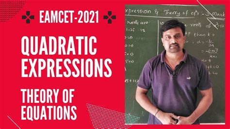 EAMCET 2021 Quadratic Expressions Theory Of Equations