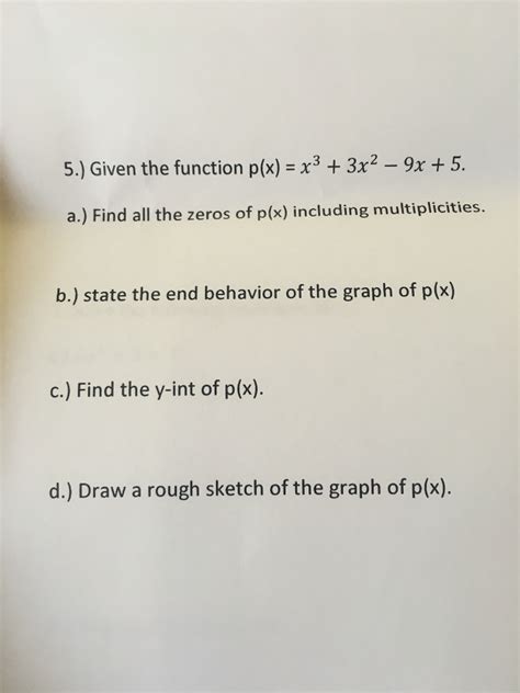 Solved 5 Given The Function Px X3 3x2 9x 5 A