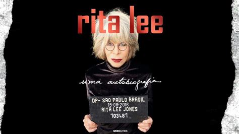 Rita Lee Autobiografia Da Cantora Ganha Edi O De Luxo