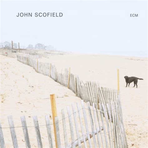 John Scofield Lp G John Scofield Ecm