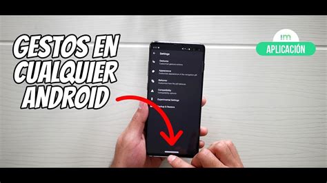 Navegación por gestos para cualquier Android Viernes de app YouTube