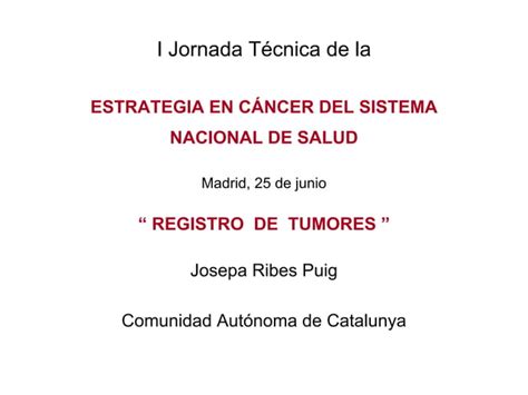 Registro De Tumores Ppt