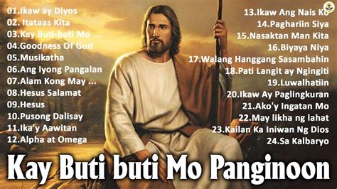 Kay Buti Buti Mo Panginoon Lyrics Salamat Panginoon Christian